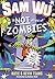 Sam Wu is Not Afraid of Zombies