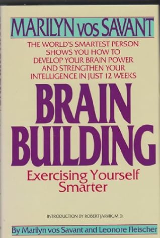 Brain Building: Exercising Yourself Smarter