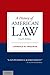 A History of American Law by Lawrence M. Friedman A History of American Law by Lawrence M. Friedman