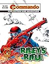 Commando #4454: Riley's Rifle