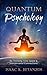 Quantum Psychology: Re-Thin...