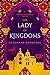 The Lady of Kingdoms (Watch...