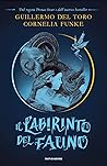 Il Labirinto del Fauno by Guillermo del Toro