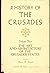 A History of the Crusades, Volume IV: The Art and Architecture of the Crusader States