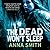 The Dead Won't Sleep (Rosie...