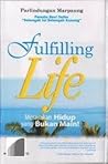 Fulfilling Life: ...