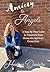 Anxiety to Angels: A Step-B...