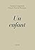 Un Enfant