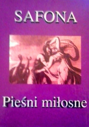 Safona, Pieśni Miłosne (Hardcover)