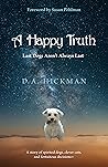A Happy Truth: Last Dogs Aren't Always Last A Happy Truth: Last Dogs Aren't Always Last