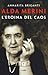 Alda Merini. L'eroina del caos