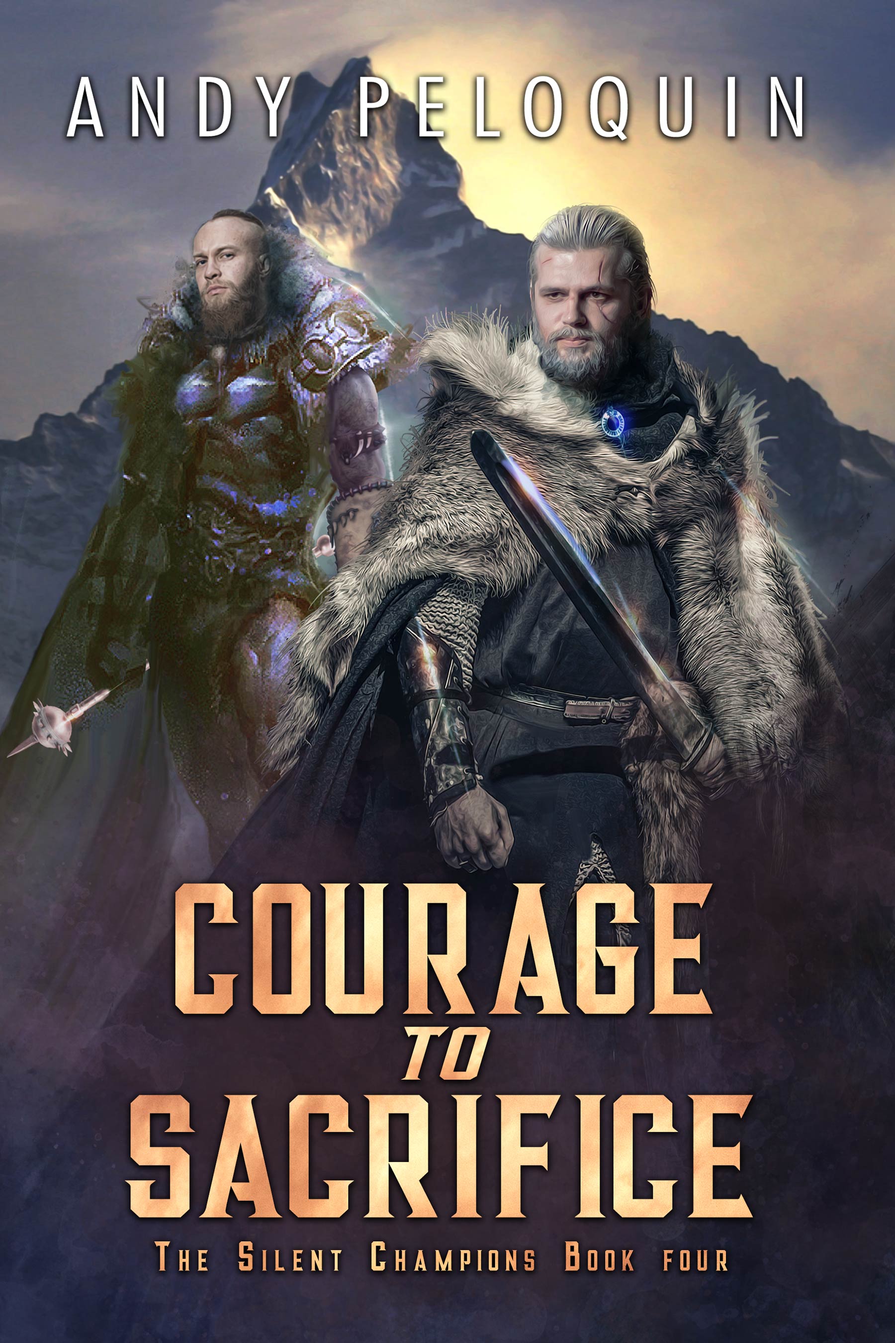 Courage to Sacrifice (The Silent Champions, #4)