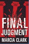 Final Judgment by Marcia Clark