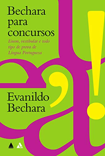 Bechara para concursos (Portuguese Edition)