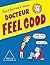 Docteur Feel Good (OJ.PSYCHOLOGIE) by David Gourion
