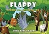 Flappy: The Pigeon Who Overcame Bullying. From Zero To Hero! (Merlin Woods Series Book 1)
