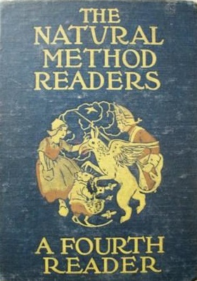 The Natural Methods Readers: A Fourth Reader