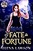Of Fate and Fortune (Arcane Arts Academy, #4)
