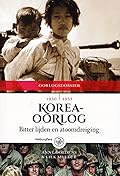 Koreaoorlog: bitter lijden en atoomdreiging, 1950-1953