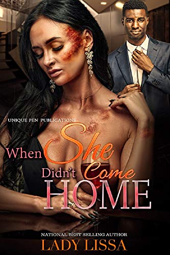 When She Didn't Come Home: A Domestic Violence Novel (Kindle Edition)