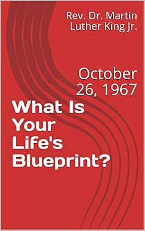 What Is Your Life's Blueprint?: October 26, 1967