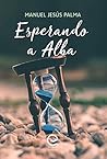 Esperando a Alba