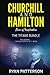 CHURCHILL and HAMILTON by Ryan Patterson