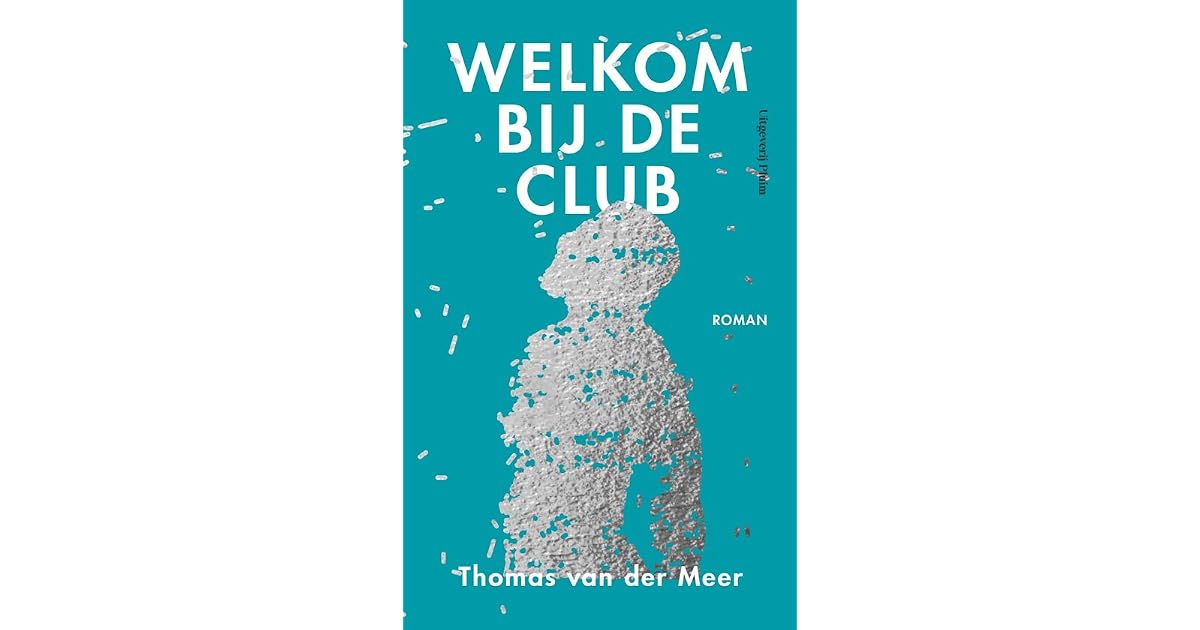 Welkom bij de club by Thomas van der Meer