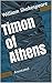 Timon of Athens: Annotated