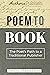 Poem to Book: The Poet's Pa...