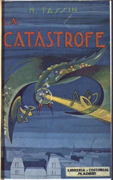 La catástrofe - Novela Fantástica