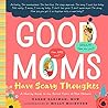 Good Moms Have Sc...