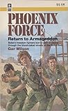Return to Armageddon (Phoenix Force #11)