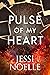 Pulse of My Heart