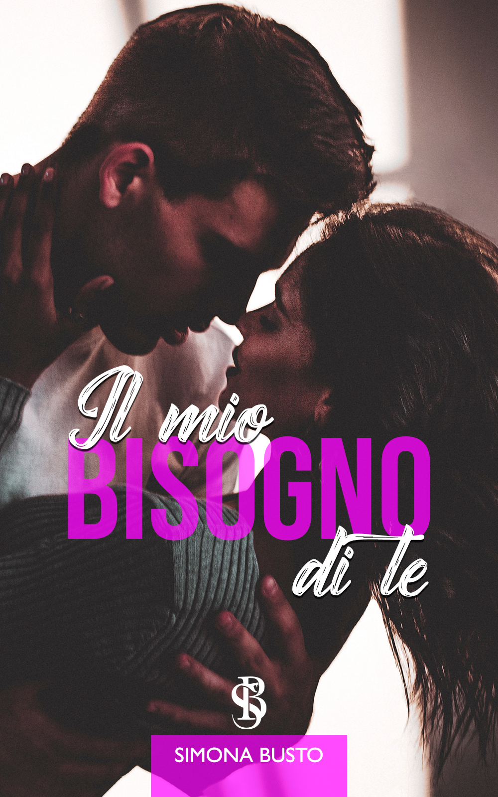 Il mio bisogno di te