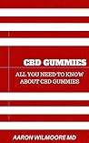 CBD GUMMIES: The comprehensive guide to using cbd gummies general wellness