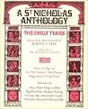 A St. Nicholas anthology;: The early years,