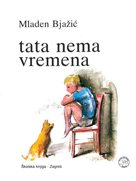 Tata nema vremena
