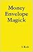Money Envelope Magick