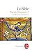 La Bible : Ancien Testament - Tome 1