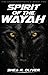 Spirit of the Wayah (The Tr...