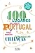 100 Lugares para Conhecer P...