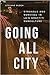 Going All City: Struggle an...