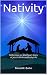 Nativity: Reflections on Matthew's Story of Jesus's Birth and Early Life