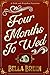 Four Months to Wed: A Pride and Prejudice Variation (Pride and Prejudice Variations)