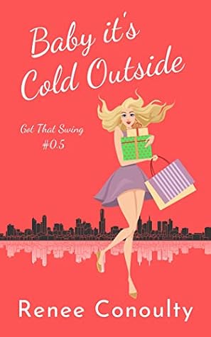Baby it's Cold Outside (Got That Swing)