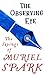 The Observing Eye by Muriel Spark