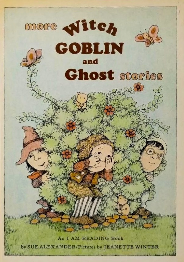 More Witch, Goblin, and Ghost Stories: An I Am Reading Book