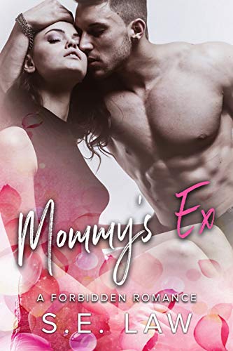 Mommy's Ex (The Boyfriend Diaries, #1)