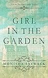 Girl In The Garden by Monisha Saywack
